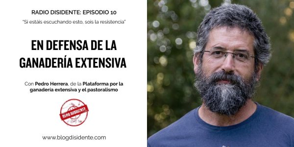 Episodio 10 - Radio Disidente - Pedro Herrera